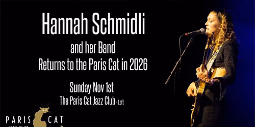 Hannah Schmidli & Band at Returns to The Paris Cat