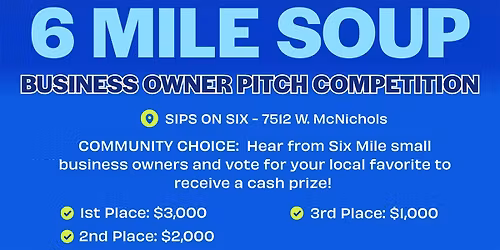 Six Mile SOUP : $6K Prize Pool!