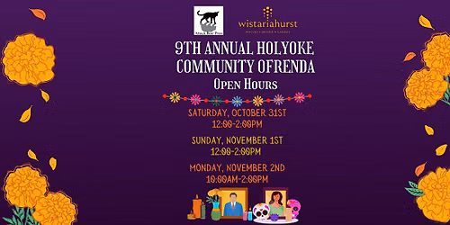 9th Annual Community Ofrenda: Open Hours