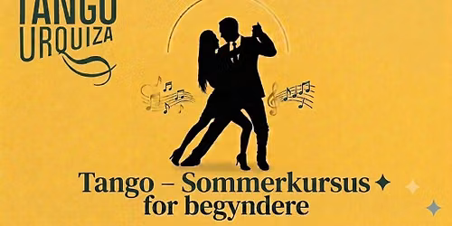Tango-sommerkursus for begyndere