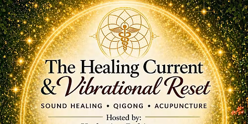 The Healing Current & Vibrational Reset