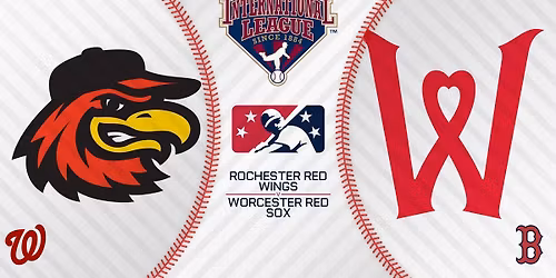 Rochester Red Wings at Worcester Red Sox