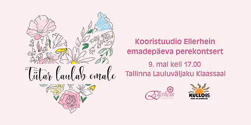 Kooristuudio Ellerhein emadep\u00e4eva perekontsert "T\u00fctar laulab emale" \ud83e\ude77