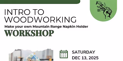 Intro to Woodworking Workshop: