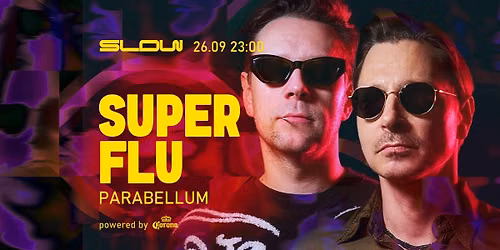 SLOW:  SUPER FLU \u2014 3H SET
