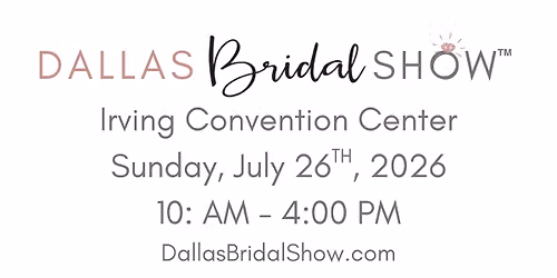 Dallas Bridal Show\u2122