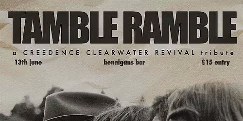 TAMBLE RAMBLE - Creedence Clearwater Revival Tribute