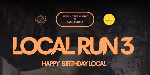 LOCAL RUN 2025 \u2013 L\u1ea6N 3 | LOCAL & DASH.RUNCLB