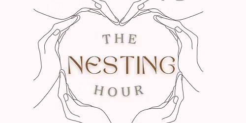 The Nesting Hour November 