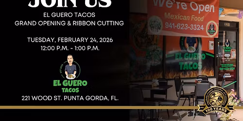 El Guero Tacos Grand Opening & Ribbon Cutting