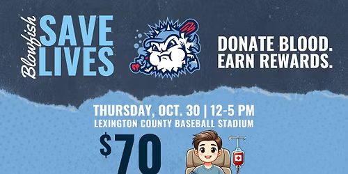 Blowie's Blood Drive - Earn $70 in Rewards!