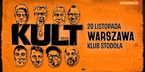 KULT | 20.11.2026 | Klub Stodo\u0142a 