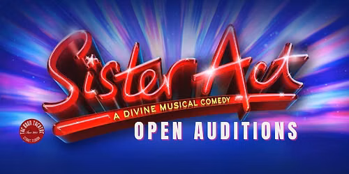 Sister Act - Open Auditions
