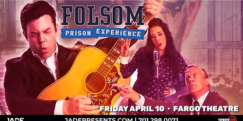 Folsom Prison Experience | Fargo, ND