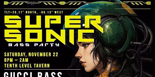 Super Sonic Bass Party