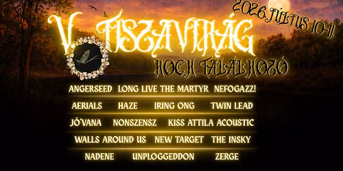 V. TISZAVIRÁG ROCK TALÁLKOZÓ — Tiszavirág Camping és Vendégház , Rakamaz, Hungary