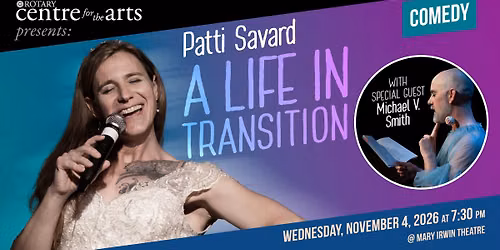 RCA Presents - Patti Savard - A Life in Transition
