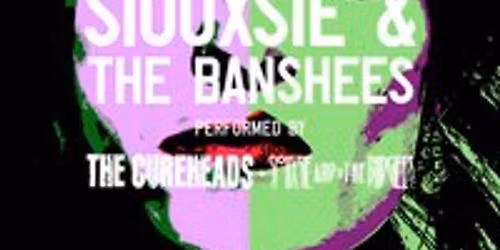 The Cure and Siouxsie and the Banshees performed LIVE