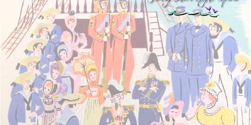 Gilbert and Sullivan\u2019s H.M.S. Pinafore