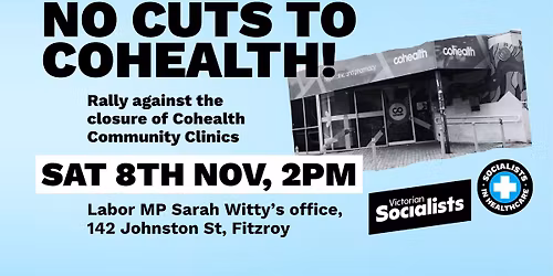 Rally against the closure of Cohealth Community Clinics