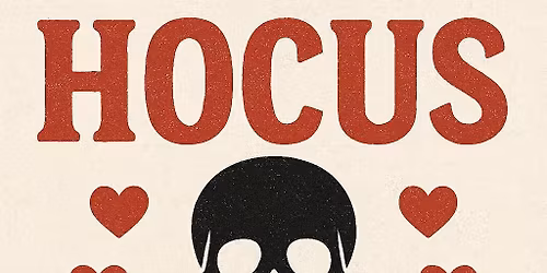 An evening with Hocus