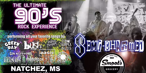 Semi-Charmed live at SMOOTS in Natchez MS
