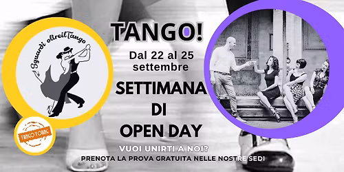Settimana di Open Day! Prenota la tua prova di Tango nelle nostre sedi!
