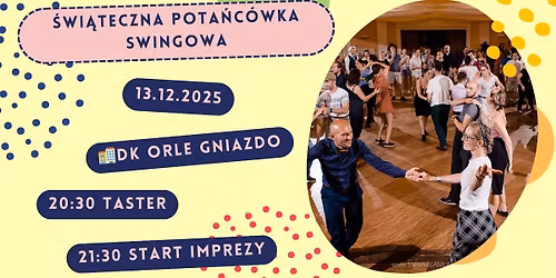 \u015awi\u0105teczna pota\u0144c\u00f3wka w Domu Kultury "Orle Gniazdo"