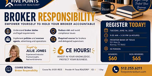 Broker Responsibility (BASTROP CLASS, IN PERSON)