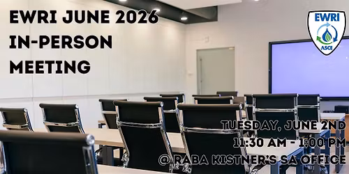 EWRI - San Antonio June In-Person Meeting