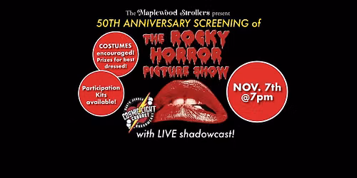 50th Anniversary Screening of THE ROCKY HORROR PICTURE SHOW with LIVE Shadowcast!