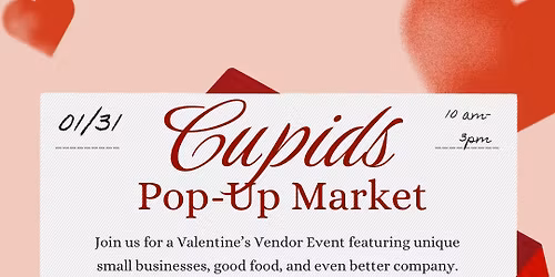 Cupid\u2019s Pop-Up Market
