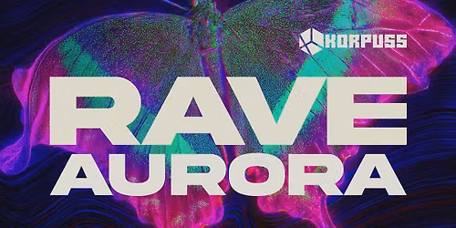 RAVE AURORA 2