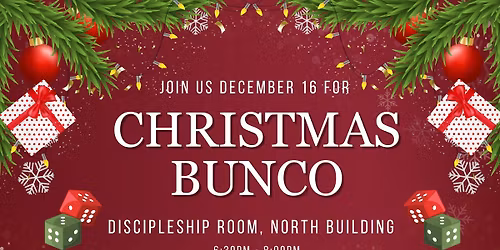 Women's Evening Ministry Christmas Bunco Night!