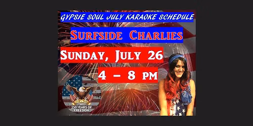 SURFSIDE CHARLIES w\/Gypsie Soul Karaoke on the Deck!