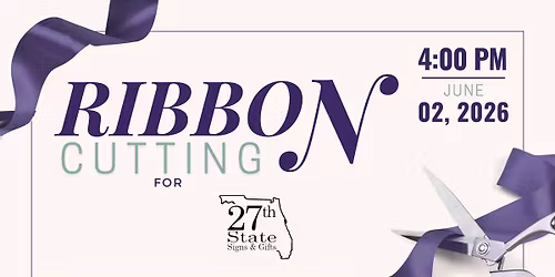 Ribbon Cutting: 27th State Signs & Gifts