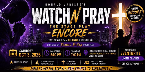 Watch and Pray Stage Play