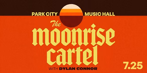 The Moonrise Cartel with Dylan Connor