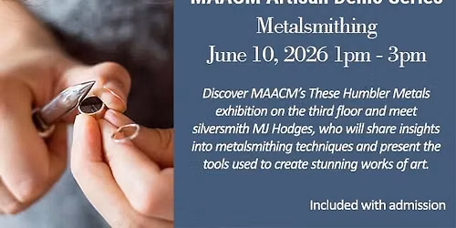 Artisan Demo: Metalsmithing