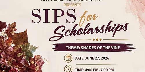Sips for scholarships