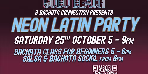 \ud83d\udd76\ufe0f Neon Latin Party with Bachata Connection \ud83d\udc83