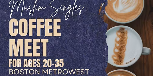 Muslim Singles Coffee Meet
