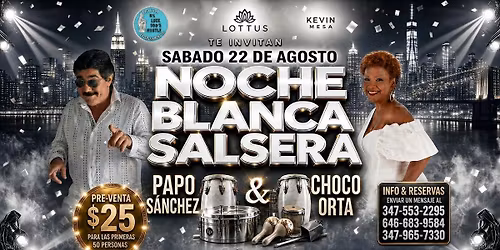 Salseros Concierto La Noche Blanca Con Choco Orta & Papo Sanchez en NY