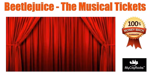 Beetlejuice - The Musical Tickets Kalamazoo MI Miller Auditorium Western Michigan University