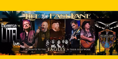 Life in the Fast Lane - Eagles Tribute Band
