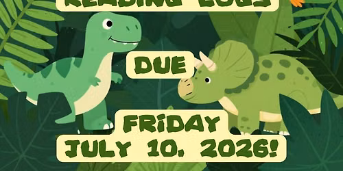 Week 6 Reading Logs Due! / ¡Entrega de registros de la semana 6! 🦖