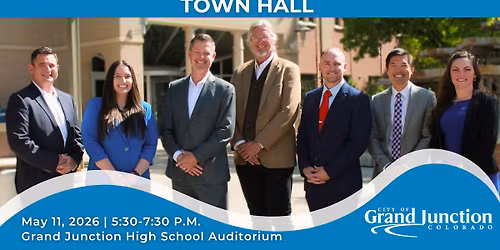 Grand Junction City Council Spring Town Hall 