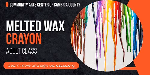 Melted Wax Crayon (Adult Art Class)