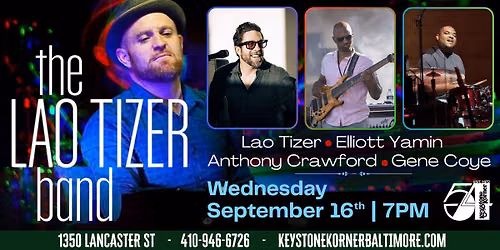 The Lao Tizer Quartet with Elliott Yamin, Anthony Crawford & Gene Coye