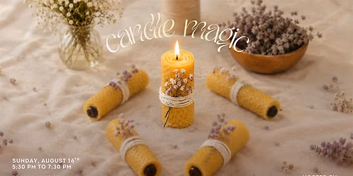 \u2728Candle Magic Workshop with Mystic Micha \u2728